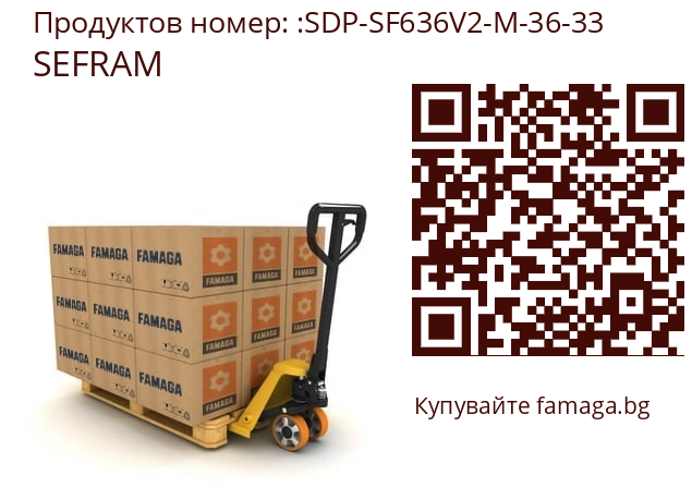   SEFRAM SDP-SF636V2-M-36-33